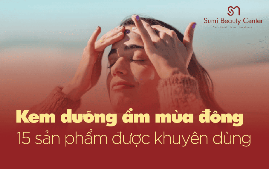 top kem dưỡng ẩm vào mùa đông
