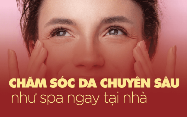 chăm sóc da chuyên sâu